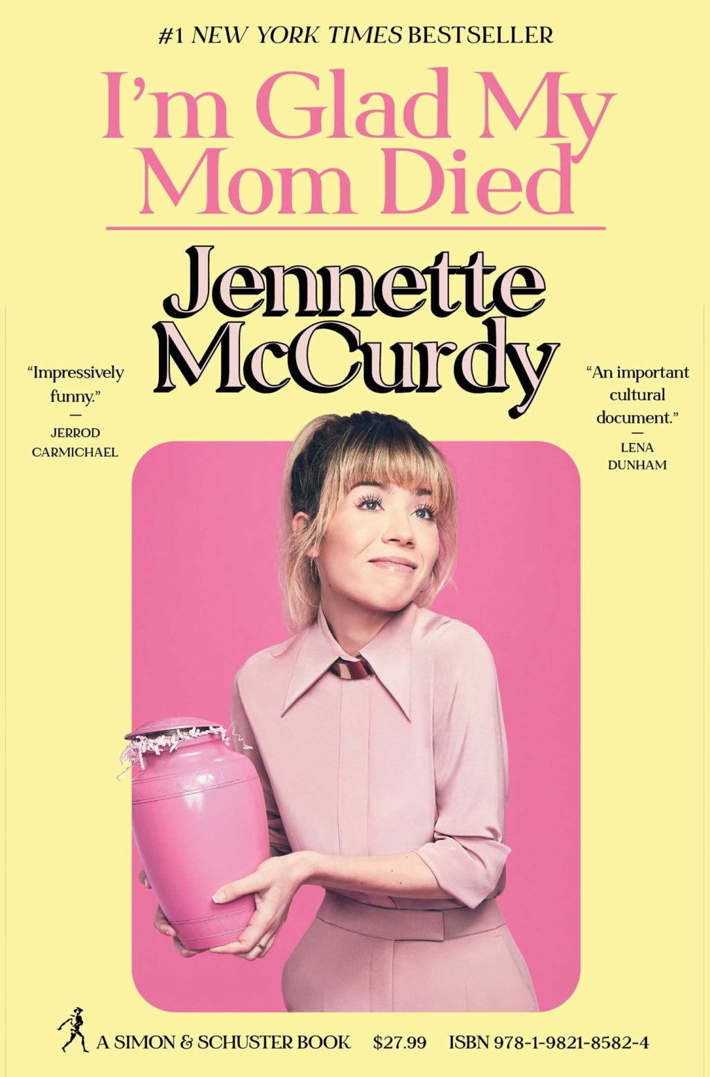 I’m Glad My Mom Died by Jennette&nbsp;McCurdy